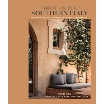 Hidden Homes of Southern Italy and Sicily