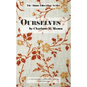 Ourselves | CHARLOTTE M MASON (2017)