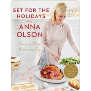 Set For The Holidays With Anna Olson (ISBN: 9780147530813)
