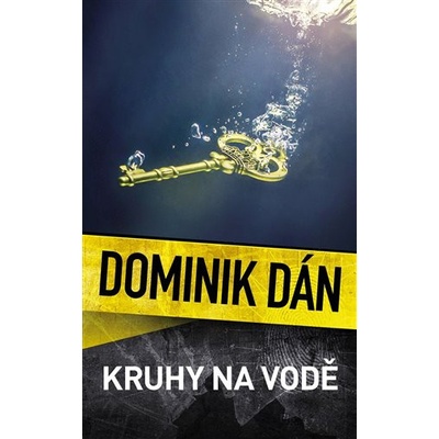 Kruhy na vodě - Dominik Dán