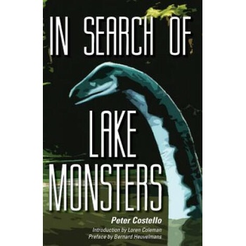 Image 1 of In Search of Lake Monsters | Peter Costello