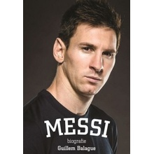 Messi: biografie Guillem Balague
