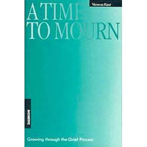 Time to Mourn, 2nd Edition | Verena Kast (1993)