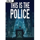 Hry na PC This Is the Police