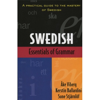 Essentials of Swedish Grammar - A. Viberg