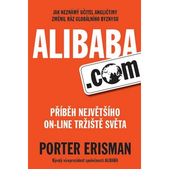 Alibaba.com - Příběh největšího on-line tržiště světa