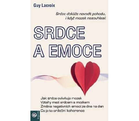 Srdce a emoce - Guy Lacroix