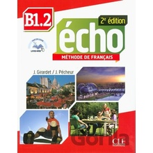 Écho 2e édition B1.2 Livre de l'élève + portfolio + mp3 Učebnica J. Girardet