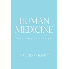 Human Medicine (Charlie Goldsmith)()