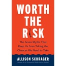 Worth the Risk