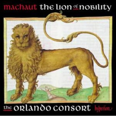 Machaut: The Lion of Nobility CD