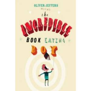 Incredible Book Eating Boy (ISBN: 9780007182312)