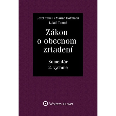 Zákon o obecnom zriadení - Marian Hoffmann, Jozef Tekeli, Lukáš Tomaš