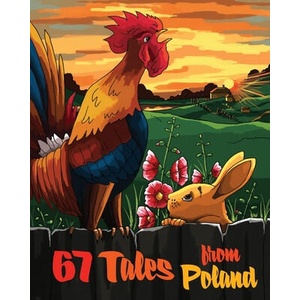 67 Tales from Poland (ISBN: 9781543240900)