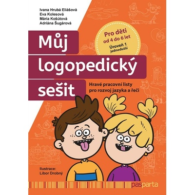 Můj logopedický sešit: Úroveň 1 – jednodušší