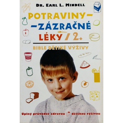 Potraviny - Zázračné léky 2. - L. Mindell