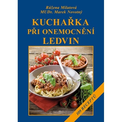 Kuchařka při onemocnění ledvin