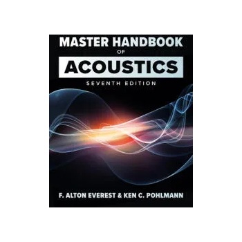 Master Handbook of Acoustics, Seventh Edition