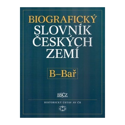 Biografický slovník českých zemí, 2.sešit B-Bař Pavla Vošahlíková