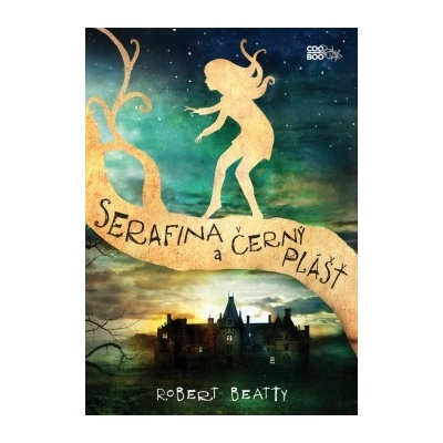 Serafina a černý plášť - Robert Beatty