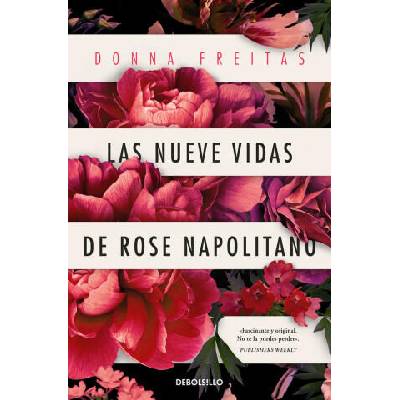 LAS NUEVE VIDAS DE ROSE NAPOLITANO | DONNA FREITAS