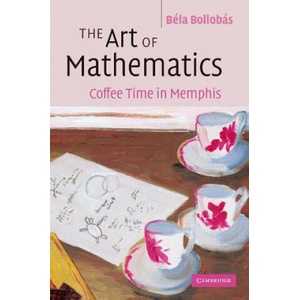 Art of Mathematics | Bela Bollobas (ISBN: 9780521693950)