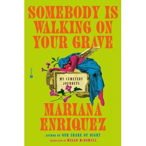 Somebody Is Walking on Your Grave | Megan Mcdowell (ISBN: 9780593733516)