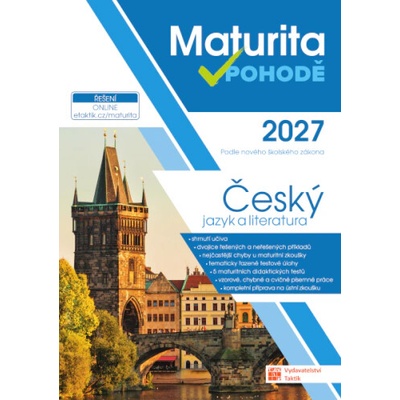 Maturita v pohodě - Český jazyk a literatura 2027 - Taktik