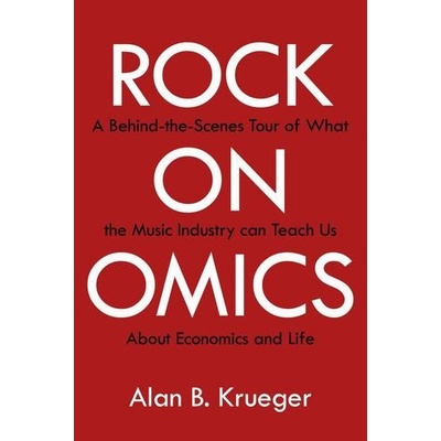 Rockonomics - Alan Krueger