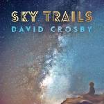 BMG Crosby David: Sky Trails - CD (021602)