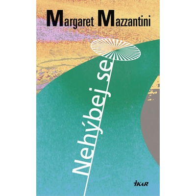 Nehýbej se - Margaret Mazzantini