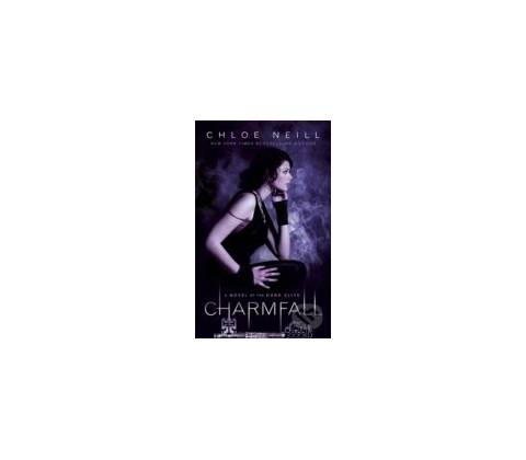 Charmfall - Chloe Neill