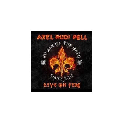 AXEL RUDI PELL GER - LIVE ON FIRE CD