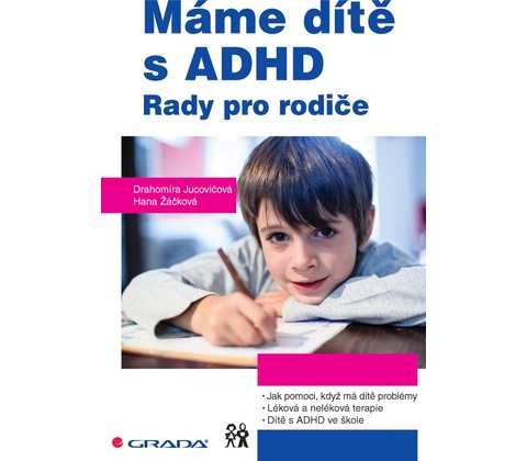 Máme dítě s ADHD