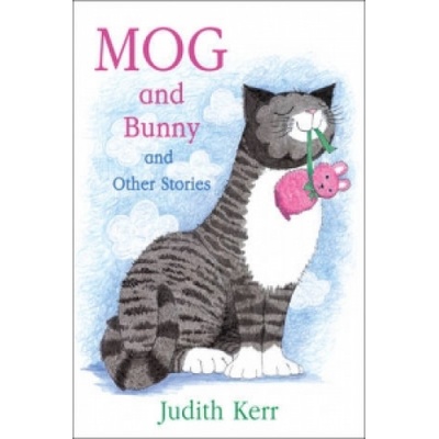 Mog and Bunny and Other Stories