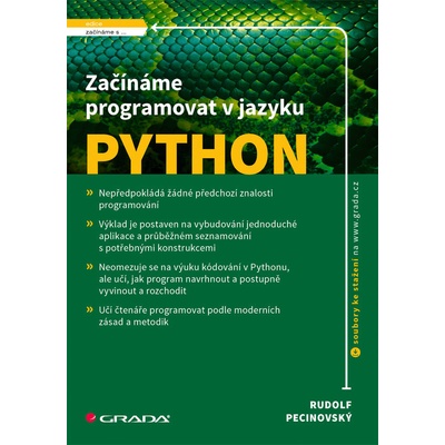 Začínáme programovat v jazyku Python - Rudolf Pecinovský