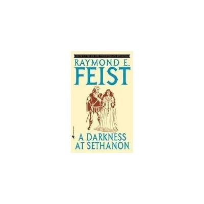 Darkness at Sethanon | Raymond E. Feist