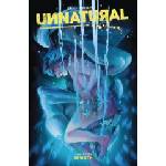 Image Comics Unnatural Volume 3: Rebirth | Mirka Andolfo