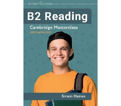 B2 Reading. Cambridge Masterclass with Practice Tests