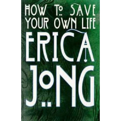 How to Save Your Own Life BLOOMSBURY PUBLISHING