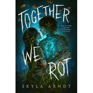Together We Rot (ISBN: 9780593526279)