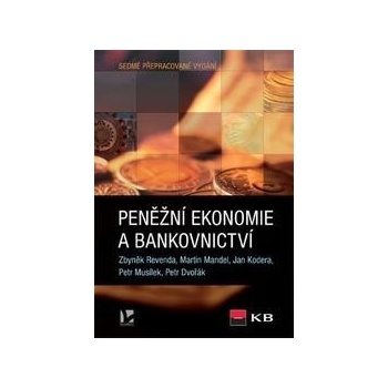 Peněžní ekonomie a bankovnictví (7. vydání)