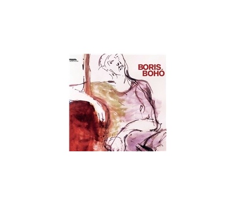 BOHO BORIS - BORIS BOHO CD