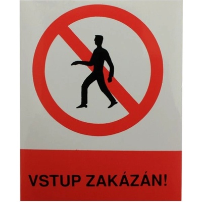 3.522 Tabulka č.23 Samolepící tabulka - symbol Vstup zakázán