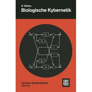 Biologische Kybernetik (ISBN: 9783519036029)