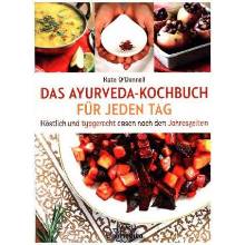 DAS AYURVEDA-KOCHBUCH FÜR JEDEN TAG