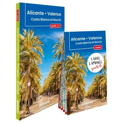 Alicante, Valence, Costa Blanca et Murcie guide light