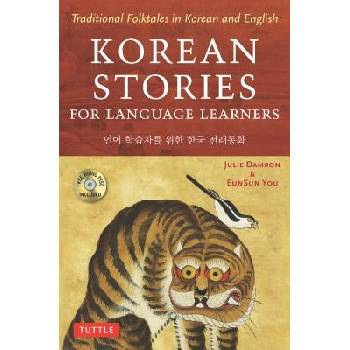 Korean Stories For Language Learners - Traditional Folktales in Korean and English Damron JulieMixed media product
