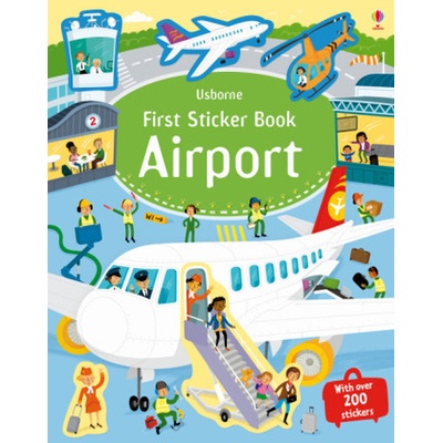 First Sticker Book Airport - Smith, Sam