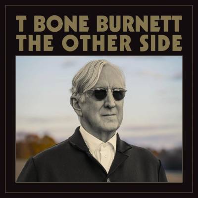 BURNETT, T BONE - THE OTHER SIDE CD